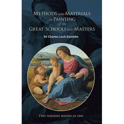 Methods And Materials Of Painting Of The Great Sch...
