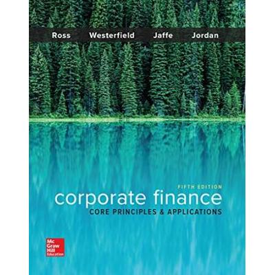 Loose-Leaf Corporate Finance: Core Principles And Applications