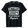 Pensionato 2024 non è il mio problema più t-shirt divertenti vestiti per feste di pensionamento