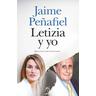 Letizia Y Yo - Jaime Penafiel Nunez