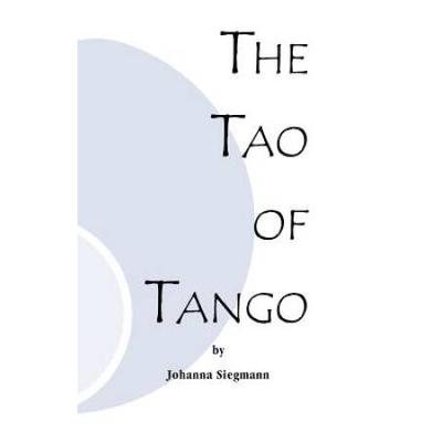 The Tao Of Tango