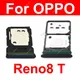 SIM-Karten fach für Oppo Reno8 t 8 t 4g 5g SIM-Karten fach Steckplatz Kartenleser Halter Sockel
