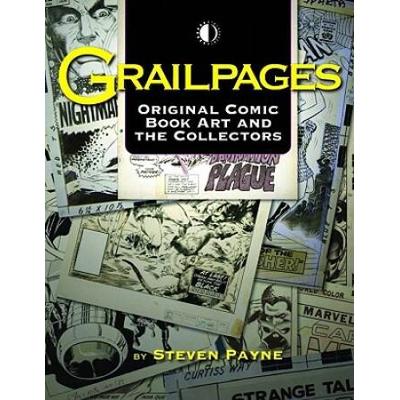Grailpages: Original Comic Book Art And The Collectors
