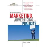 Briefcase Books (Paperback): Manager s Guide to Marketing Advertising and Publicity (Other)