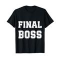 Final Boss Lustig Tough als Rock Wrestling MMA Gamer T-Shirt