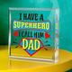 Dad Superhero Plaque - Perfect Father's Day Gift from Son or Daughter - Show Your Love and Appreciation - Ideal for Home Office or Living Room Decor