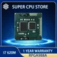 Intel Core i7-620M i7 620M SLBTQ SLBPD Processeur 4M 35W Socket G1 2.6 GHz Touristo-Core