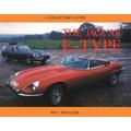 Jaguar E-Type Collector's Guide (A Collector's Guide)