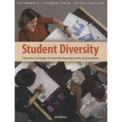 Student Diversity: Classroom Strategies to Meet th...