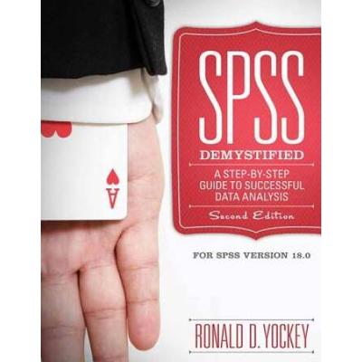 Spss Demystified: A Simple Guide And Reference