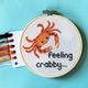 Crab Cross Stitch Kit for Beginners - Feeling Crabby 5 inch Hoop Kit - Sea Life Needlepoint Kit - Cross Stitch Puns