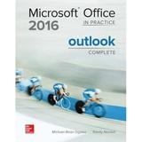 Pre-Owned MICROSOFT OFFICE OUTLOOK 2016 COMPLETE: IN PRACTICE (CIT) Paperback