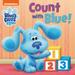 Pre-Owned Count with Blue! (Blue s Clues & You) Paperback