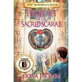 Chronicles of the Stone: The Secret of the Sacred Scarab (Paperback)