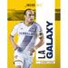 Inside MLS: La Galaxy (Hardcover)