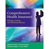 Comprehensive Health Insurance : Billing Coding and Reimbursement 9780132368155 Used / Pre-owned