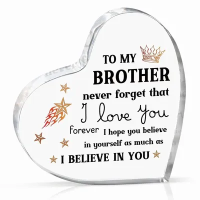 Gifts for Brother, Gifts from Brother , Acrylic Keepsake Fathers Day Birthday Gifts for Brother