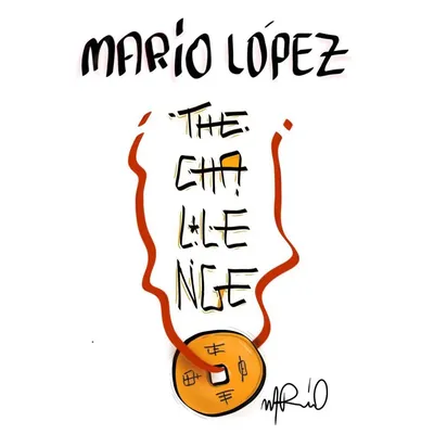 2023 The Challenge by Mario Lopez - Magic Tricks