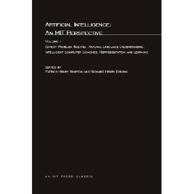 Artificial Intelligence: An Mit Perspective: Exper...
