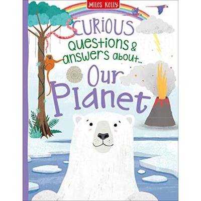 Curious Questions Answers About Our Planet Curious...