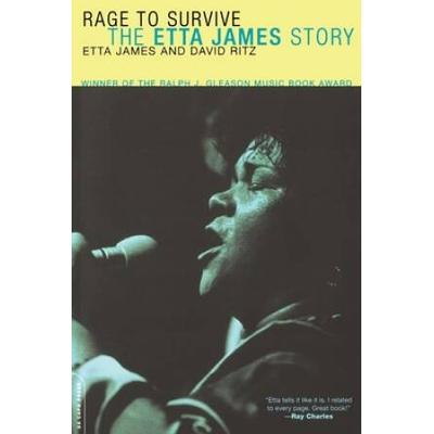 Rage To Survive: The Etta James Story
