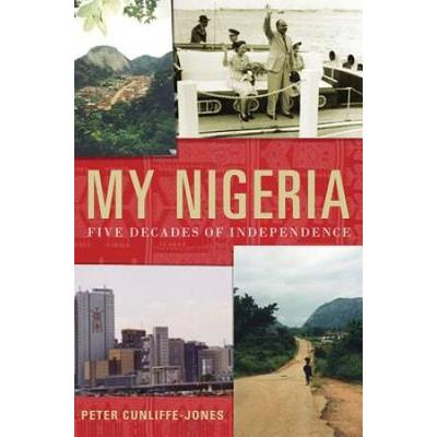 My Nigeria: Five Decades Of Independence