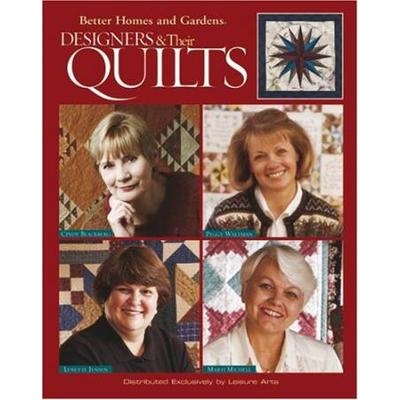 Designers & Their Quilts (Leisure Arts #3508)