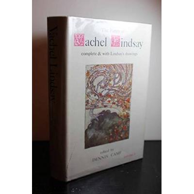 Poetry Of Vachel Lindsay: Complete & With Lindsay's Drawings