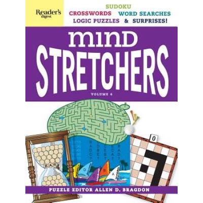Reader's Digest Mind Stretchers Puzzle Book Vol. 4, 4: Number Puzzles, Crosswords, Word Searches, Logic Puzzles And Surprises
