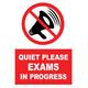 Quiet Please Exams in Progress School College University etc Notice Sign Self Adhesive Sticker Decal Sign Signage