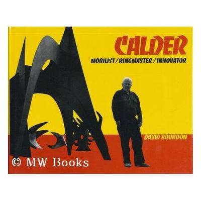 Calder Mobilist Ringmaster Innovator