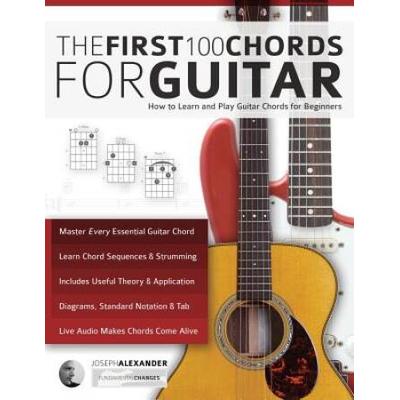 The First 100 Chords For Guitar