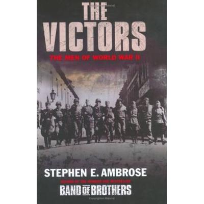 The Victors: The Men Of Wwii