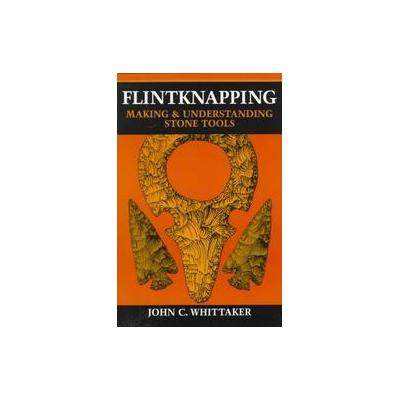 Flintknapping