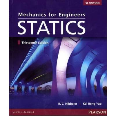Mechanics For Engineers Statics Si Editon 13e