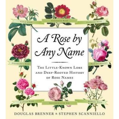 A Rose By Any Name