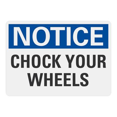 Lavex 10" x 7" Non-Reflective Adhesive Vinyl "Notice / Chock Your Wheels" Safety Label