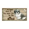 1pc, Lovely Puppy Wood Plaque - Shih Tzu Is The Boss - Perfect For Home Decoration - 3.9 X 7.8 Inches