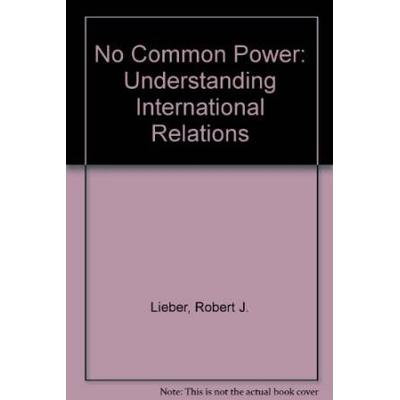 No Common Power Understanding International Relati...