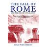 The Fall of Rome - Bryan Ward-Perkins