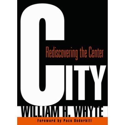 City: Rediscovering The Center