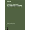 Bundesberggesetz - Gerhard Boldt, Herbert Weller