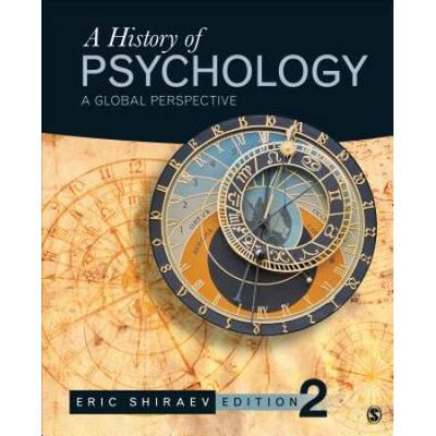A History Of Psychology: A Global Perspective