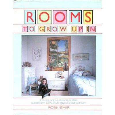 Rooms to Grow Up In