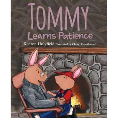 Tommy Learns Patience