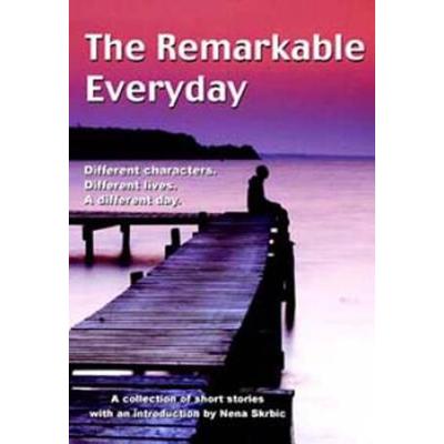REMARKABLE EVERYDAY