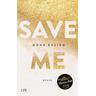 Save Me / Maxton Hall Bd.1 - Mona Kasten