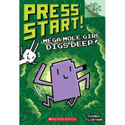 Press Start! #15: Mega Mole Girl Digs Deep! (paper...