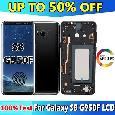 AMOLED S8 Screen LCD For Galaxy S8 LCD Display G950 G950F SM-G950FD For Galaxy S8 LCD Display Touch