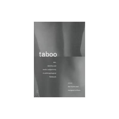 Taboo by Don Kulick (Paperback - Routledge)